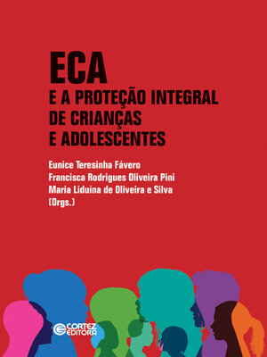 cover image of ECA e a proteção integral de crianças e adolescentes